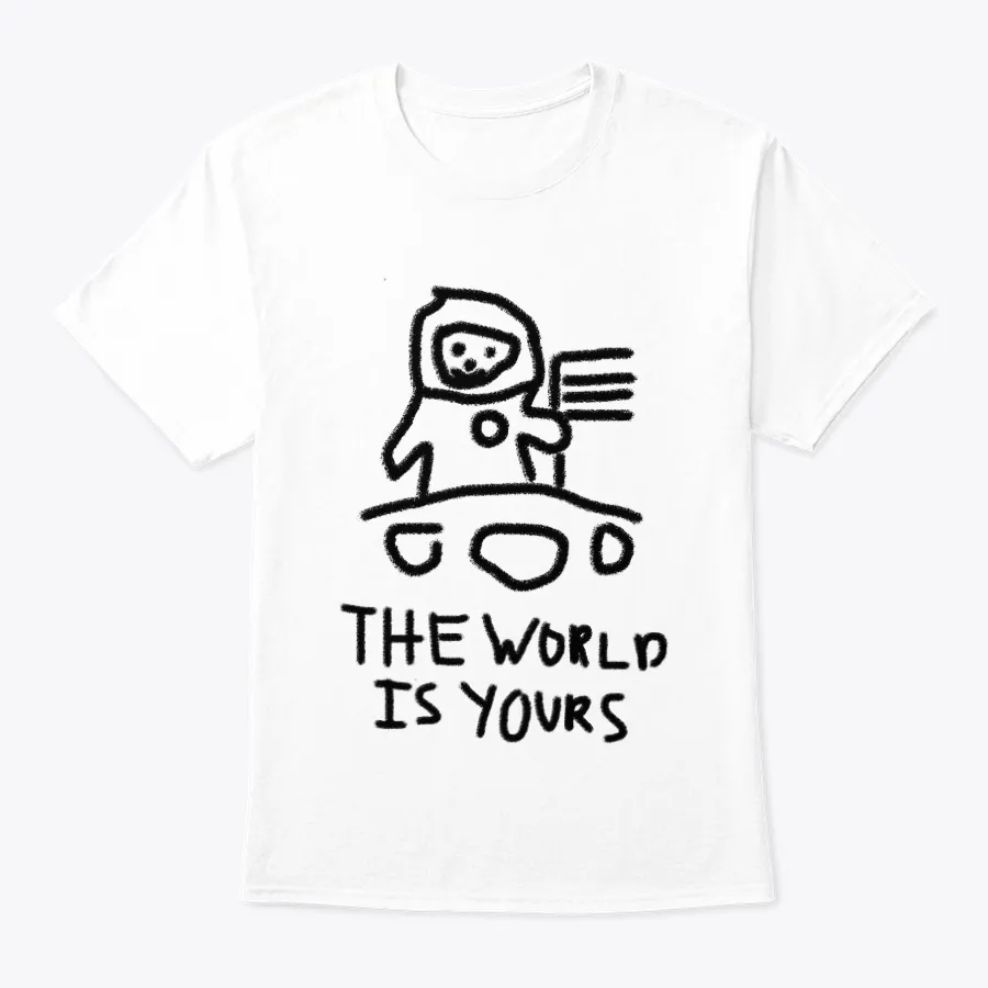 "The World Is Yours White t-shirt"