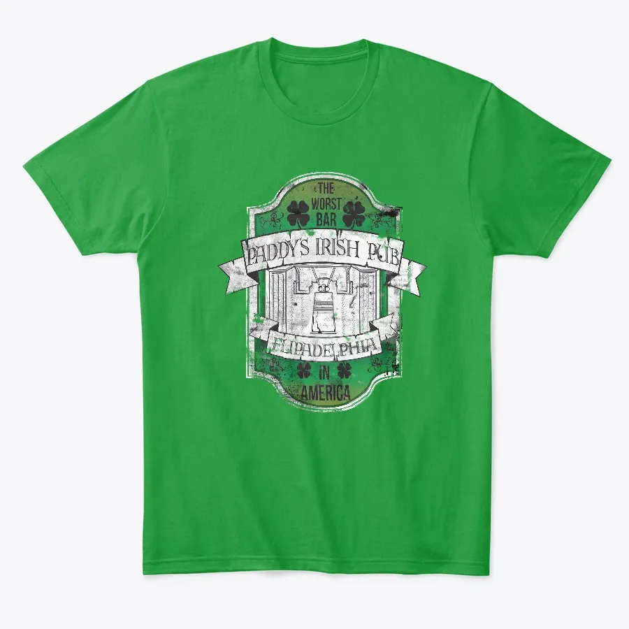 "Paddys Irish Pub Worst Bar In America t-shirt"