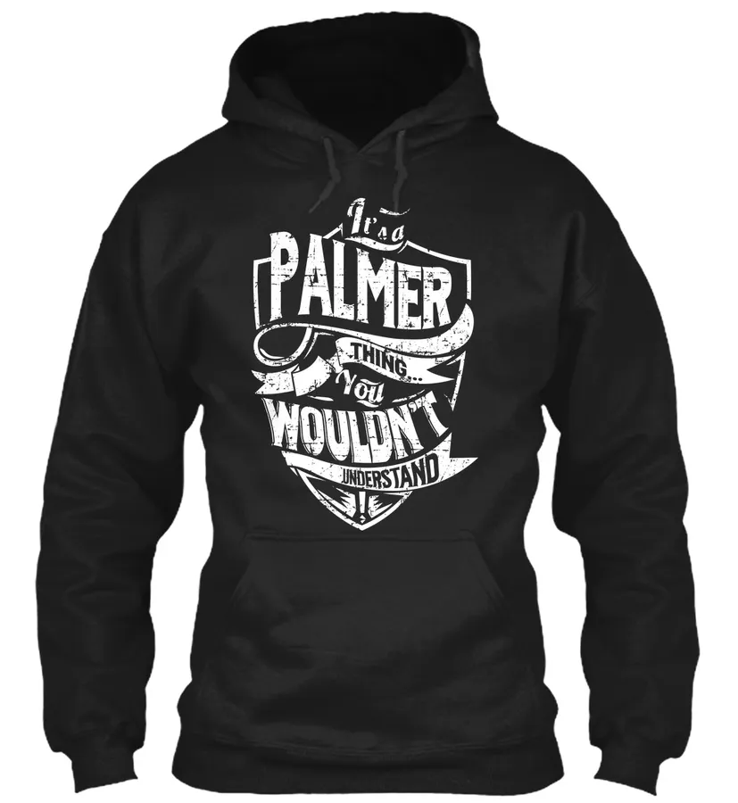 Its A Palmer Thing t-shirt