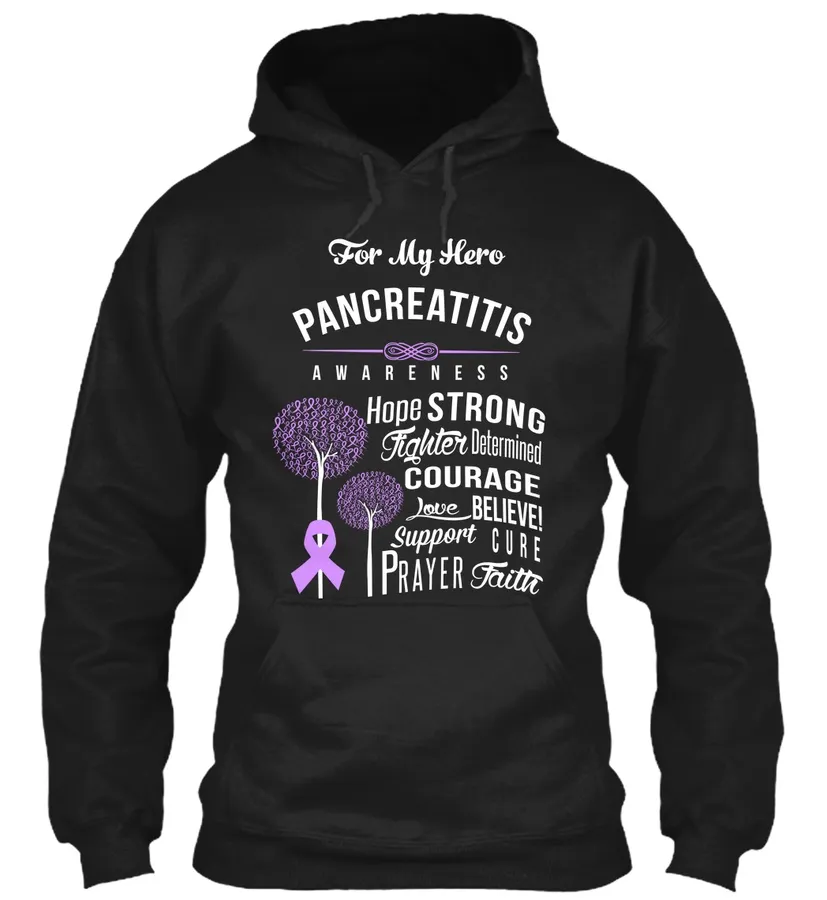"For My Hero-pancreatitis Awareness t-shirt"
