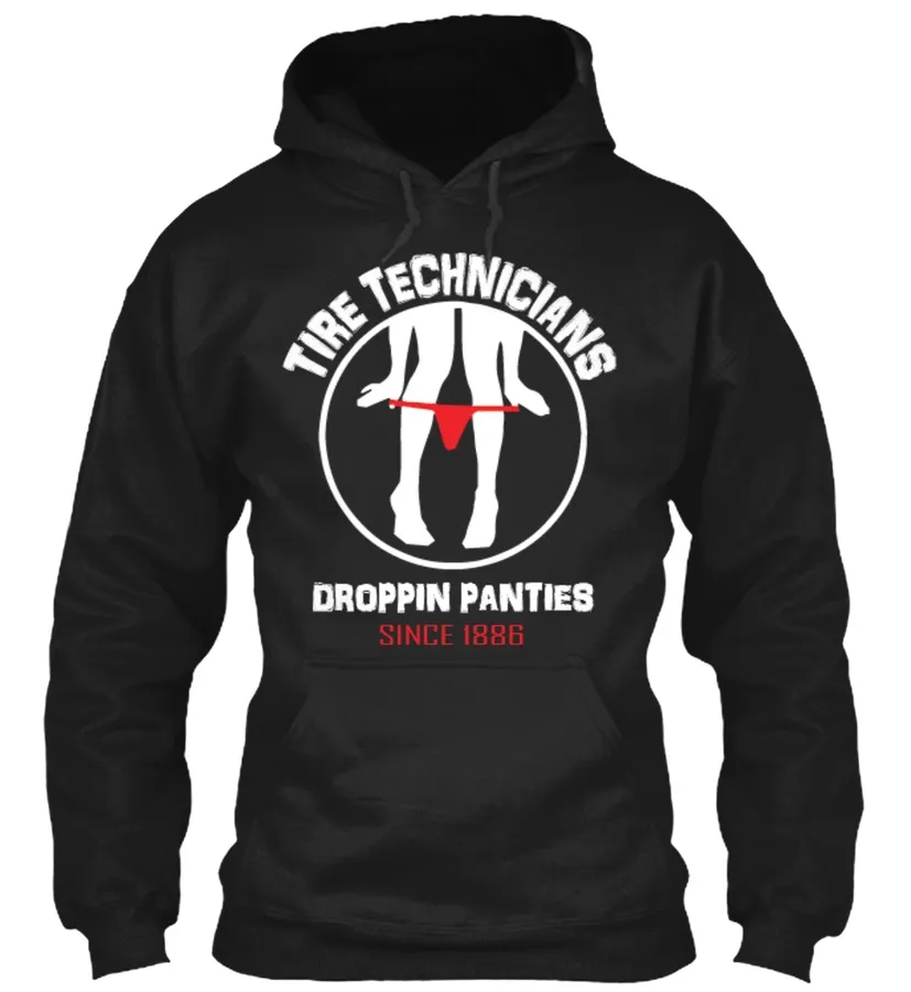 Tire Technician Panty Droppin t-shirt