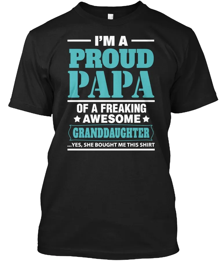 Im A Proud Papa - Fathers Day Gift Tee t-shirt