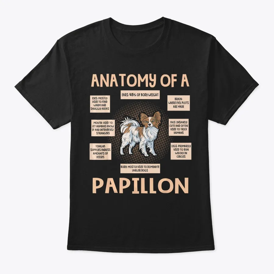 "Anatomy Of A Papillon T Shirt Funny Pupp t-shirt" "Anatomy Of A Papillon T Shirt Funny Pupp t-shirt" - The Brooklyn Standard Quality