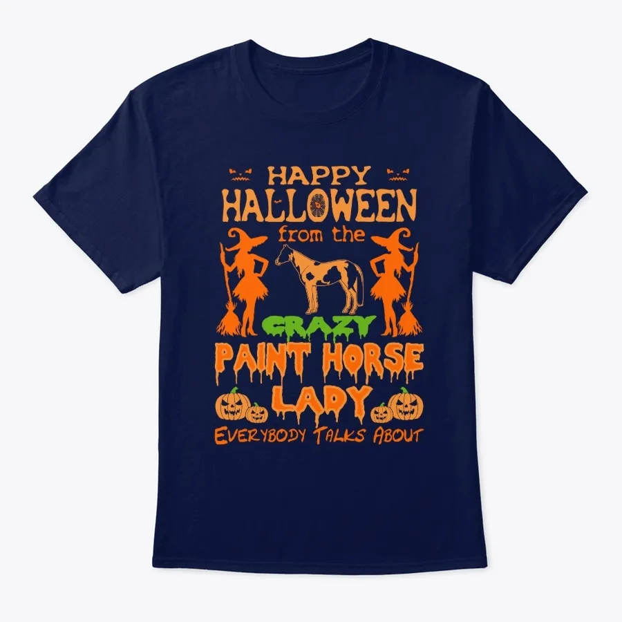 Happy Halloween Crazy Paint Horse Lady t-shirt