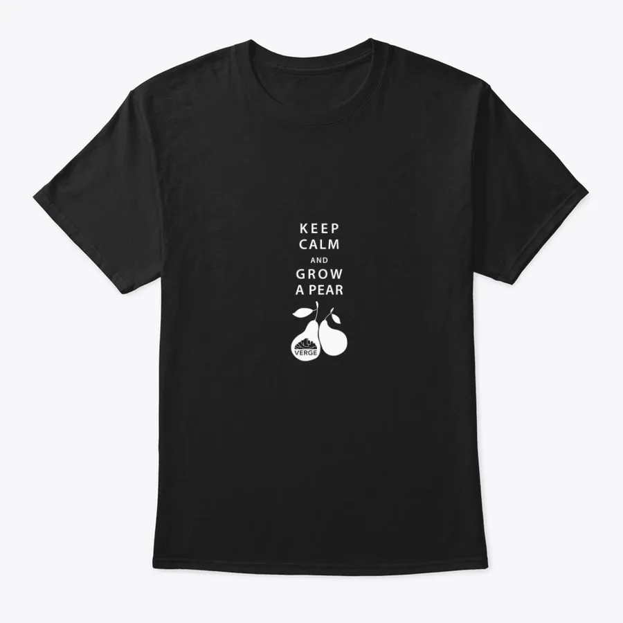 Grow A Pear t-shirt