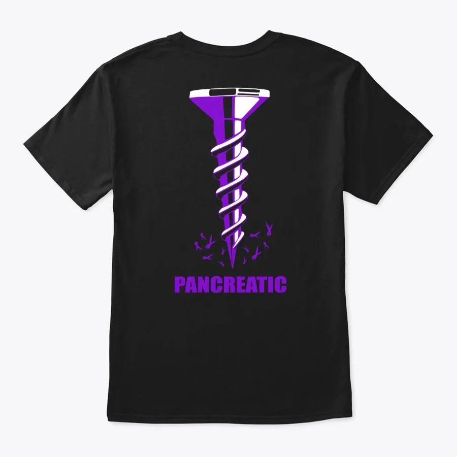 Screw Pancreatic Awareness Shirt t-shirt