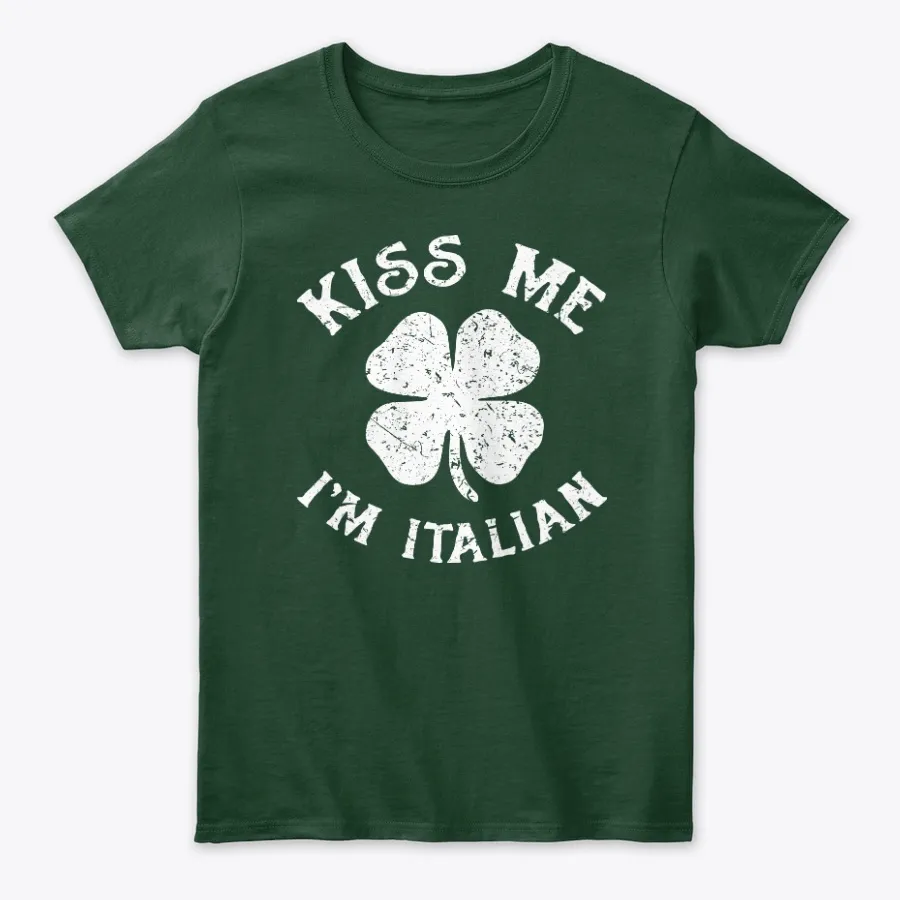 Kiss Me Im Italian Funny Shamrock Tee t-shirt