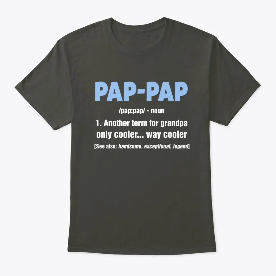 Pap Pap Gifts Grandpa Fathers Day t-shirt