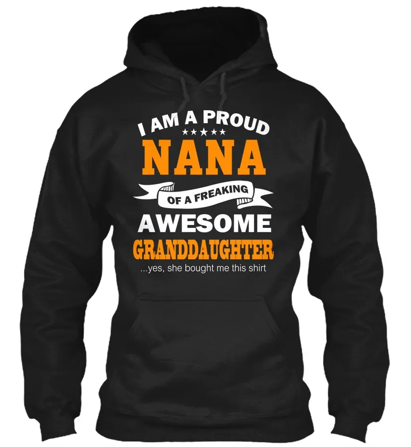 Proud Nana Of A Awesome Granddaughter t-shirt