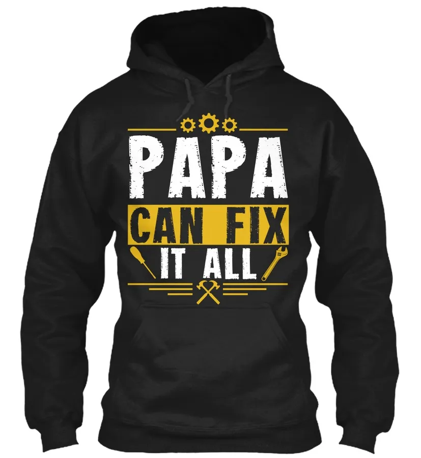 Papa Can Fix It All t-shirt