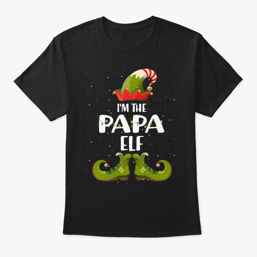 Im The Papa Elf Christmas t-shirt