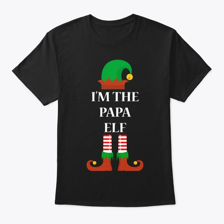 Im The Papa Elf t-shirt