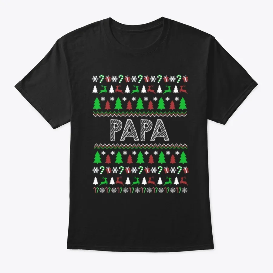 Its A Papa Thing Ugly Christmas Tee t-shirt