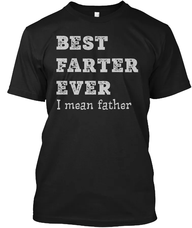 Funny Fathers Day Quote Shirt t-shirt